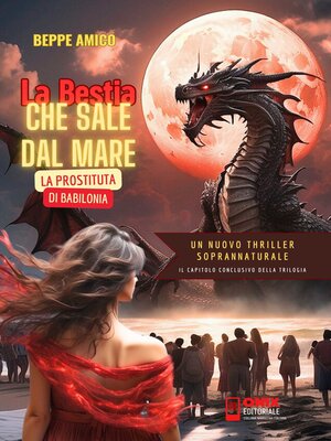 cover image of La Bestia che sale dal Mare--La Prostituta di Babilonia